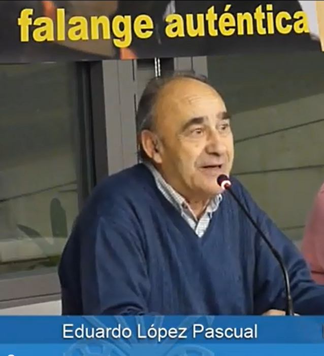 Eduardo_López_Pascual_Falange_Española_de_las_JONS_Autentica