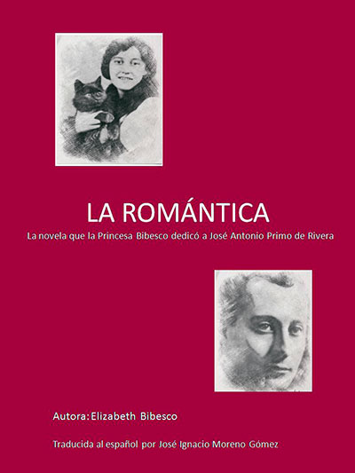 Novela La Romántica dedicada a José Antonio Primo de Rivera