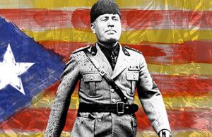 Mussolini con la bandera separatista Cataluña