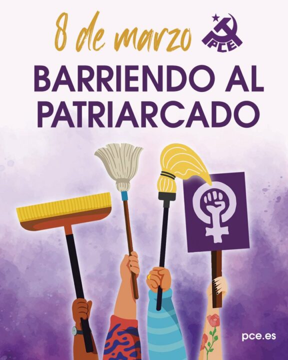 Cartel feminista Partido Comunista barriendo el patriarcado