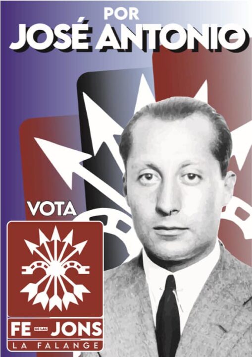 Vota Falange Española de las JONS por José Antonio Primo de Rivera. Elecciones generales