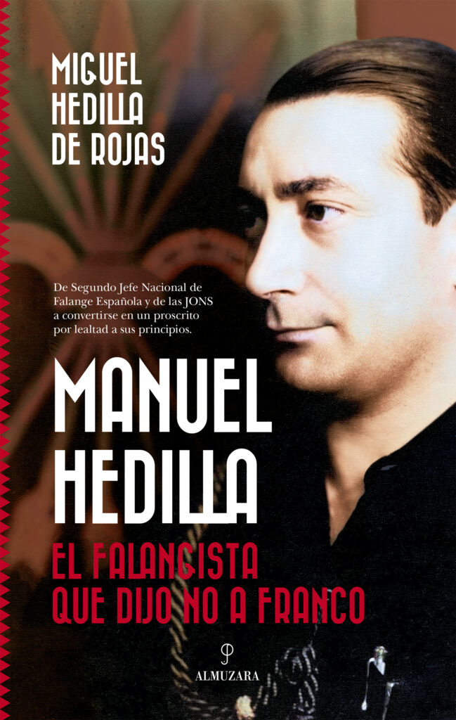 Portada libro Manuel Hedilla. El hombre que dijo no a Franco