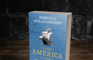 Libro Lo que América le debe a España de Marcelo Gullo